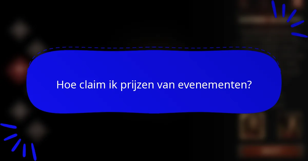 Hoe claim ik prijzen van evenementen?