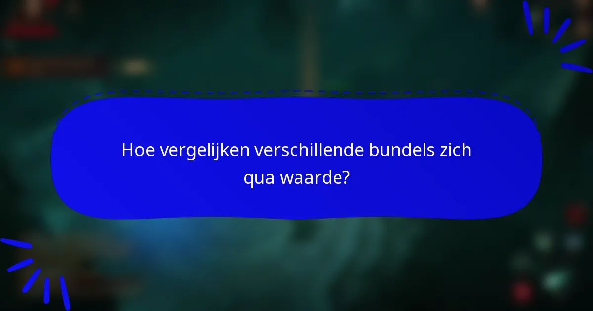 Hoe vergelijken verschillende bundels zich qua waarde?